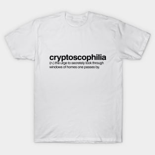 Cryptoscophilia T-Shirt